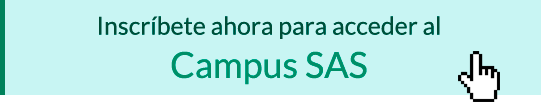 Inscríbete ahora para acceder al Campus SAS